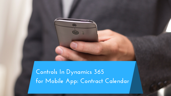 Controls in Dynamics 365 v9.0 for Mobile App