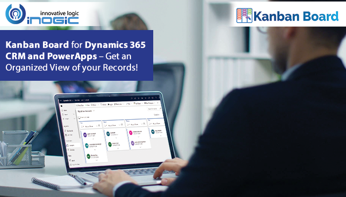 Kanban Board for Dynamics 365 CRM and PowerApps
