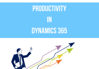 Productivity In Dynamics 365