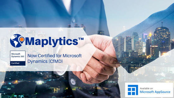 Maplytics now Certified for Microsoft Dynamics 365 CfMD