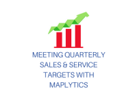 Meeting Quarterly Sales & Service Targets with Maplytics