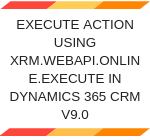 Execute action using Xrm.WebApi.online.execute in Dynamics CRM