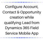 Dynamics 365 CRM Field Service Mobile App