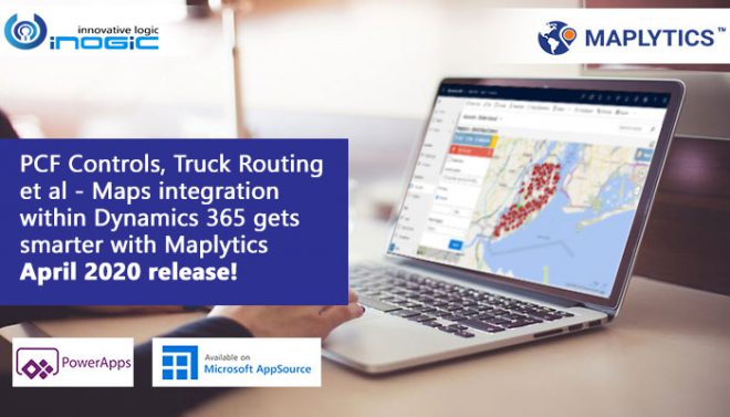 PCF Controls, Truck Routing et al – Maps integration within Dynamics ...