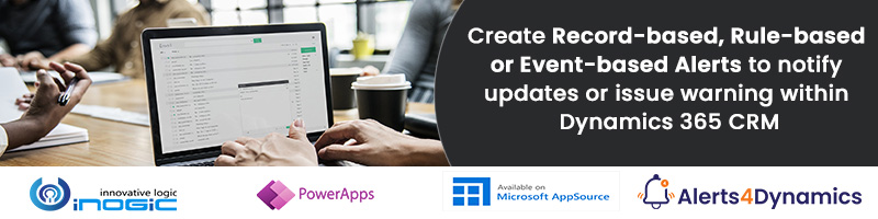 Dynamics 365 Email Alerts