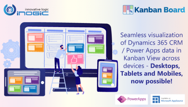 Seamless visualization of Dynamics 365 CRM / Power Apps data in Kanban ...