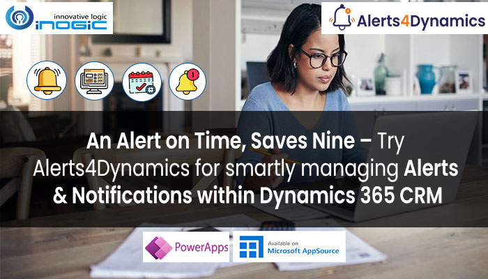 Alerts Notifications within Dynamics 365 CRM