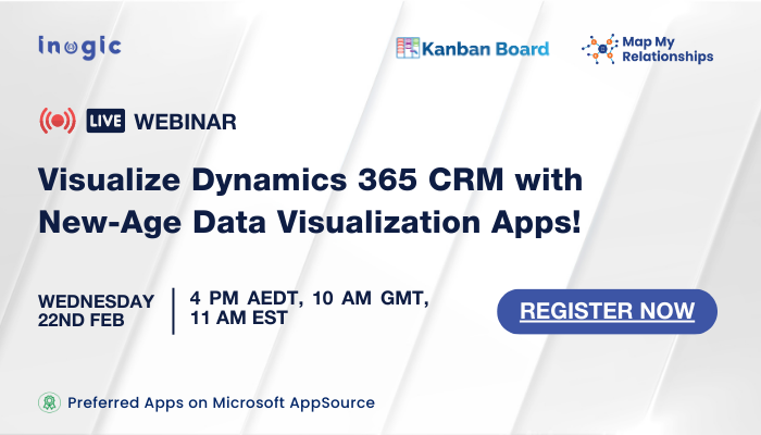 Webinar: New-age Visualization Apps for Enhancing Dynamics 365 CRM Data Visualization Experience
