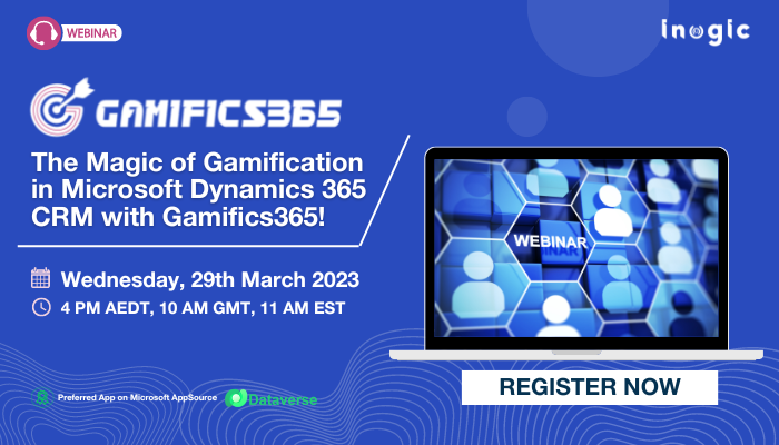Webinar: The Magic of Gamification in Microsoft Dynamics 365 CRM with Gamifics365!