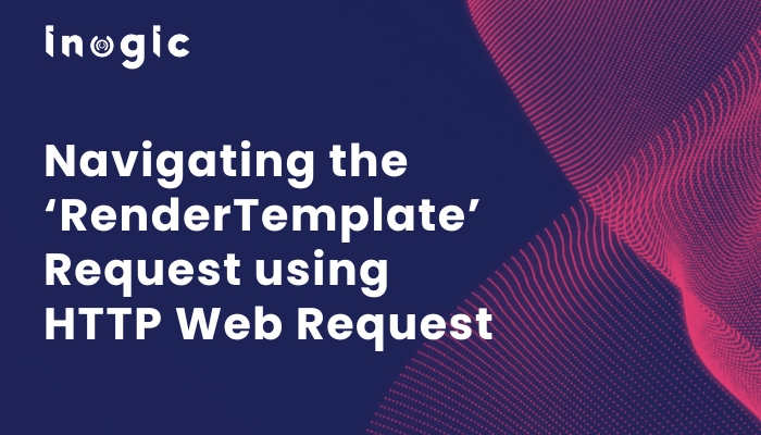 Navigating the ‘RenderTemplate’ Request using HTTP Web Request