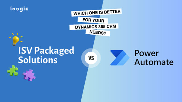 ISV Packaged Solutions vs Power Automate