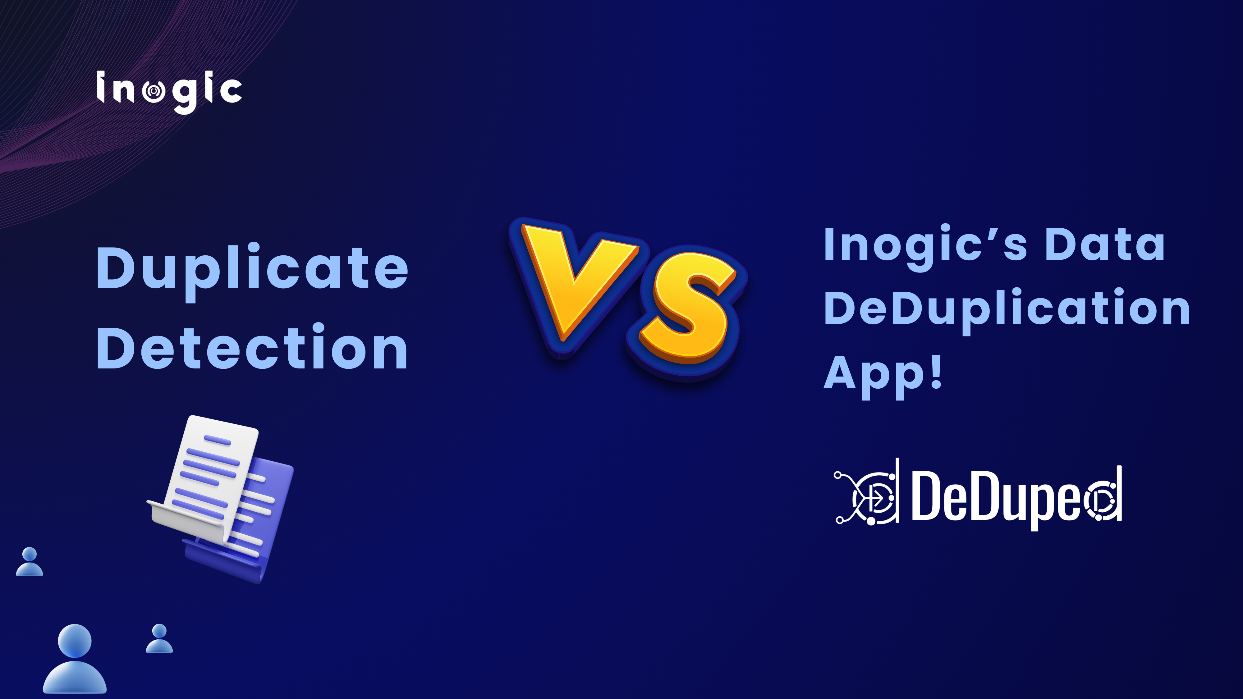 Duplicate Data Management in Dynamics 365 CRM – OOB Duplicate Detection vs Inogic’s Data DeDuplication App!