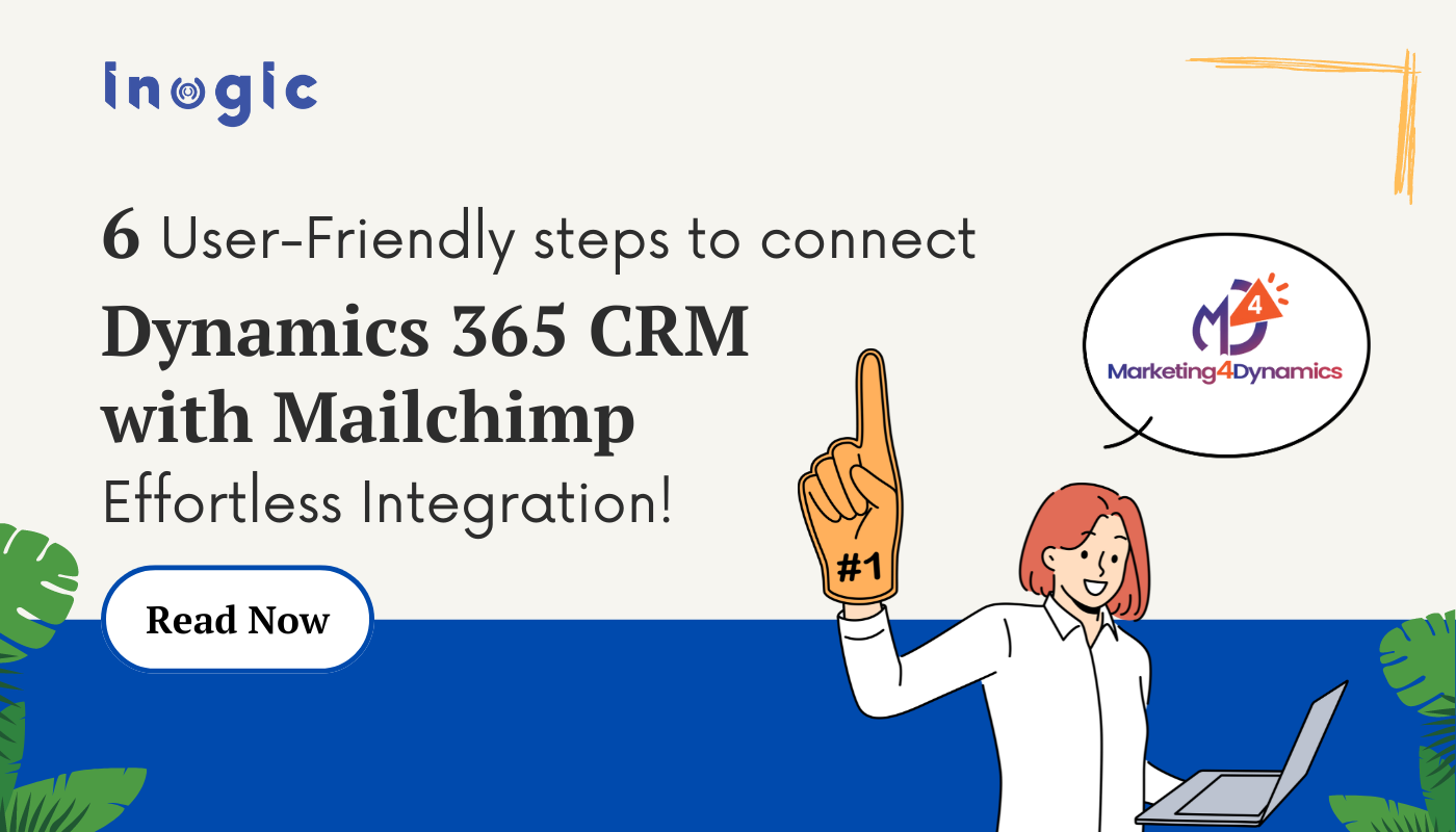 Dynamics 365 CRM with Mailchimp integration