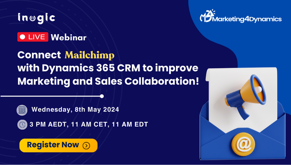 Improve Marketing and Sales Collaboration | Connect Mailchimp with Dynamics 365 CRM webinar