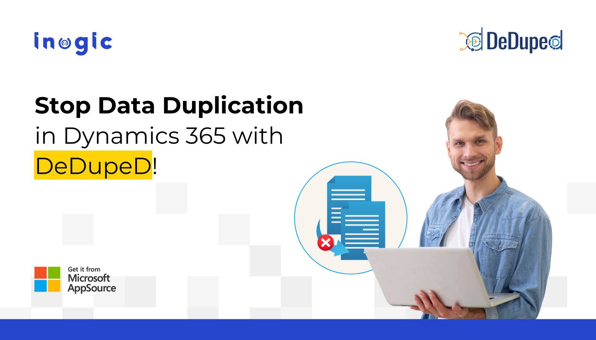 Webinar: Stop Dynamics 365 Data Duplication – Detect, Merge, and Prevent Duplicates Effortlessly with DeDupeD!