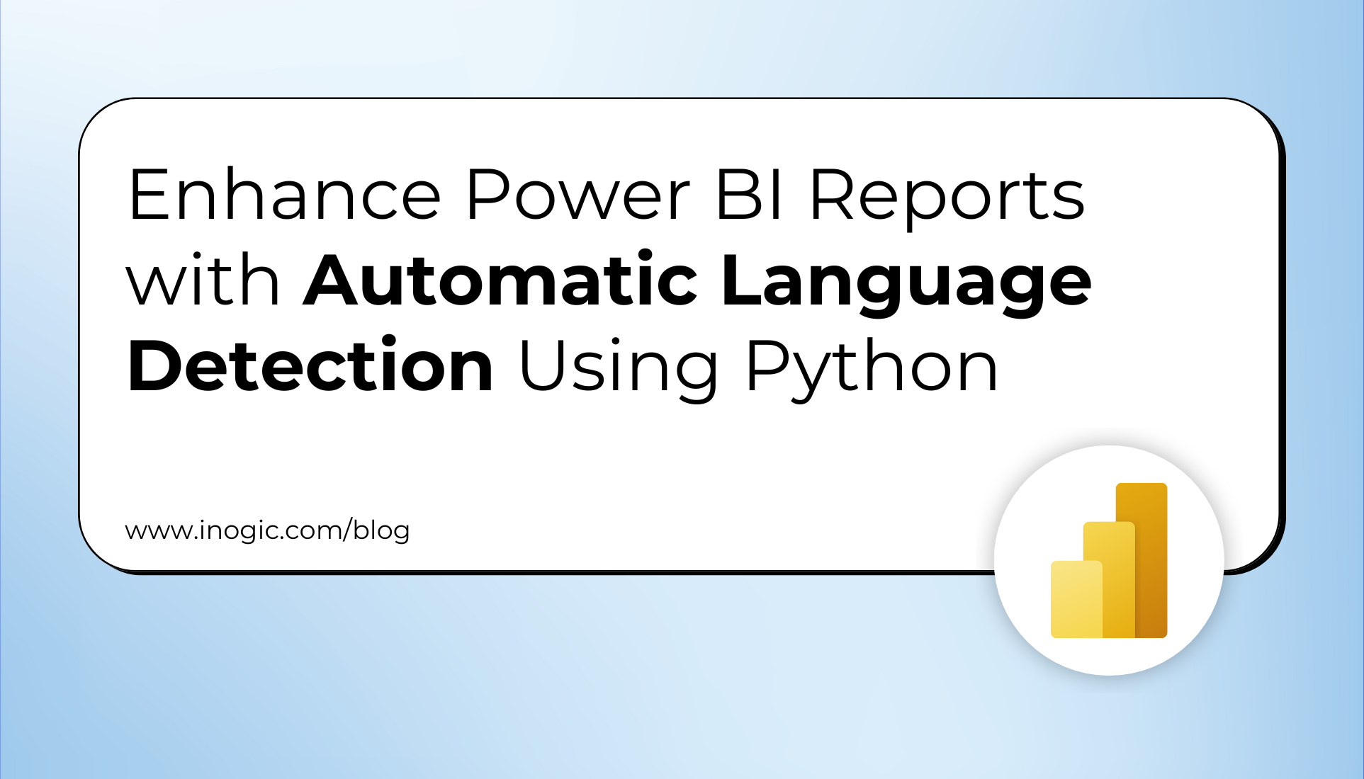 Enhance Power BI Reports with Automatic Language Detection Using Python