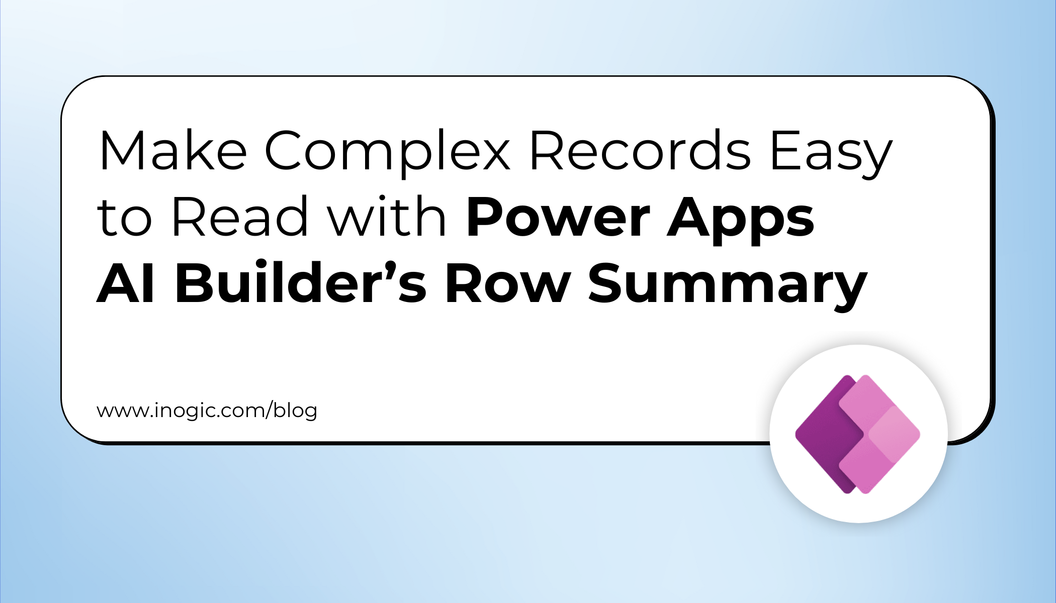 Power Apps AI Builder’s Row Summary