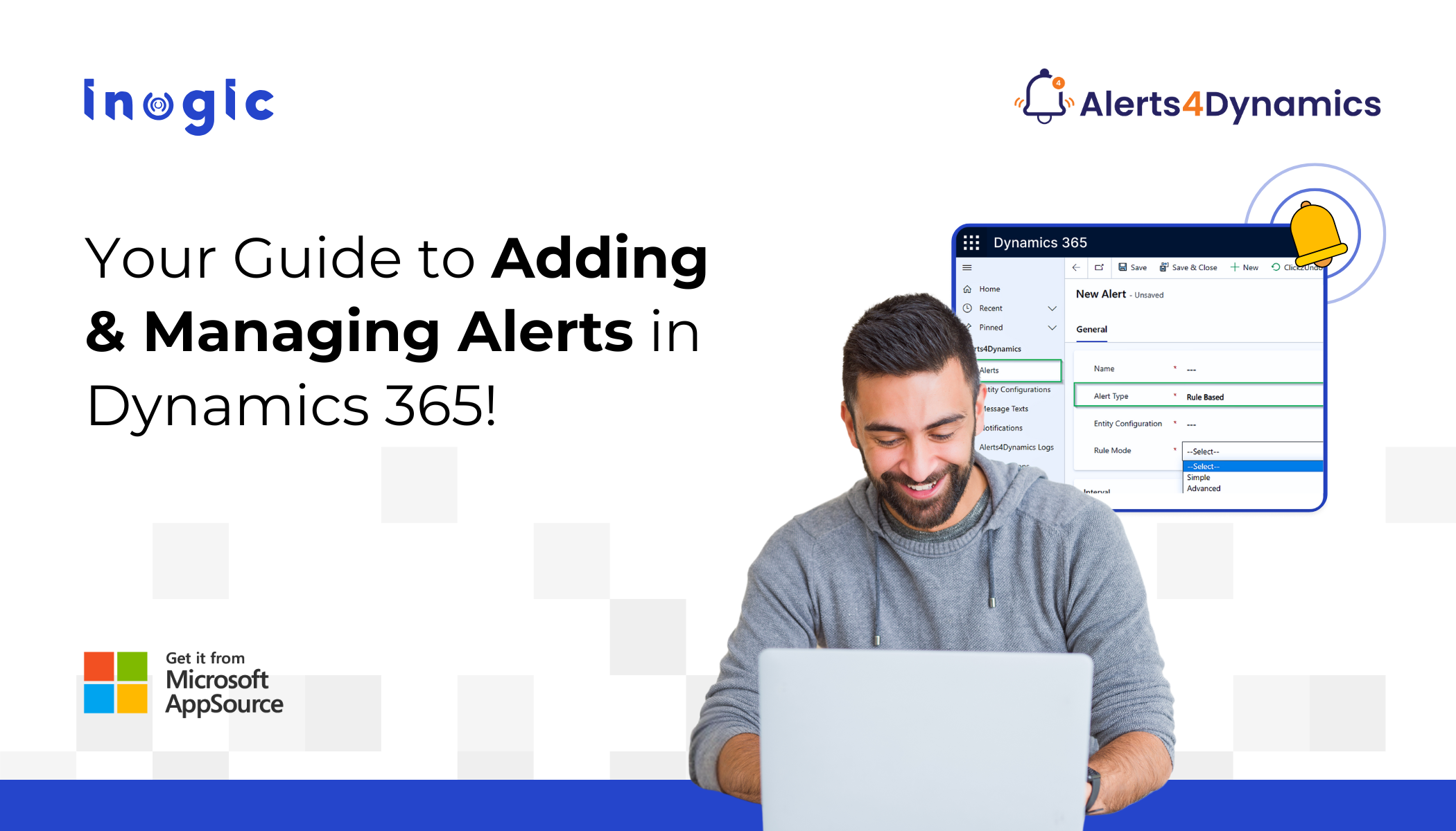 Your Guide to Adding and Managing Alerts and Notifications in Dynamics 365!