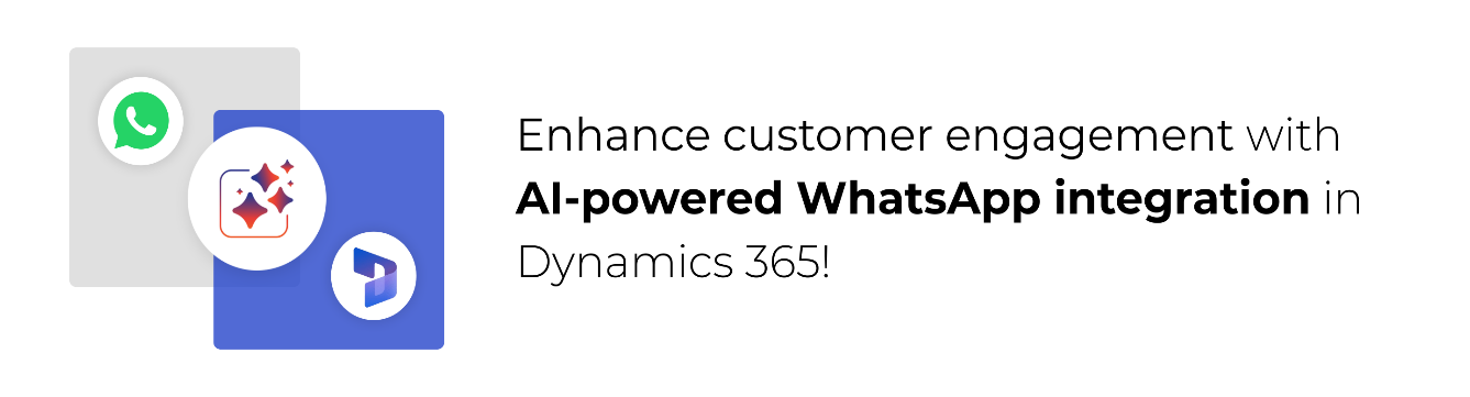 WhatsApp Messaging in Dynamics 365 CRM