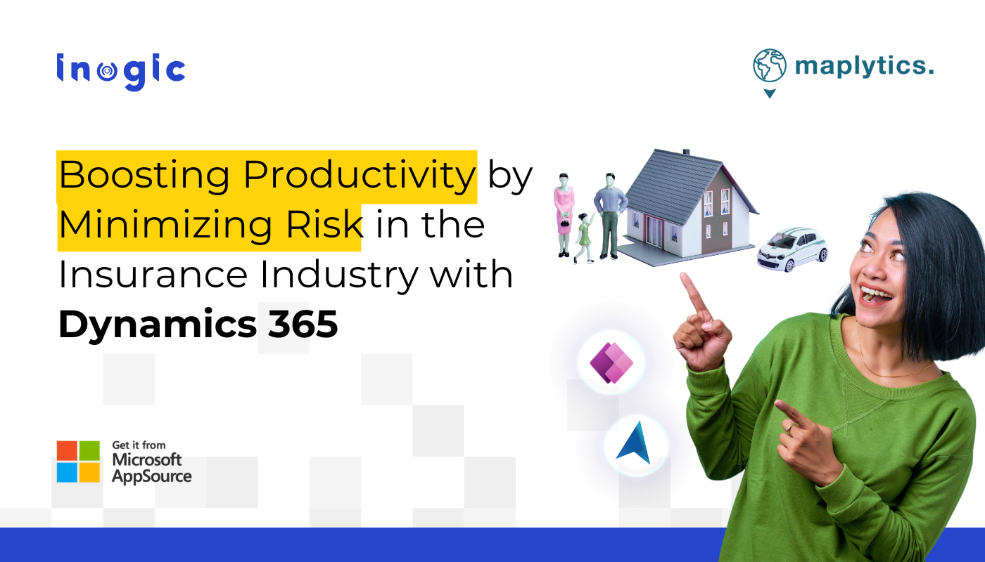 Boosting Productivity by Minimizing Risk in the Insurance Industry with Dynamics 365