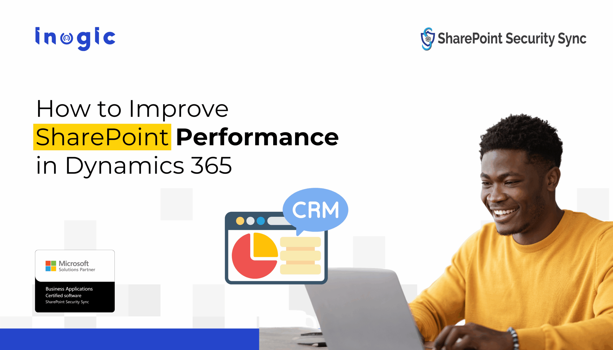 How to Boost SharePoint Performance and Security in Dynamics 365 CRM