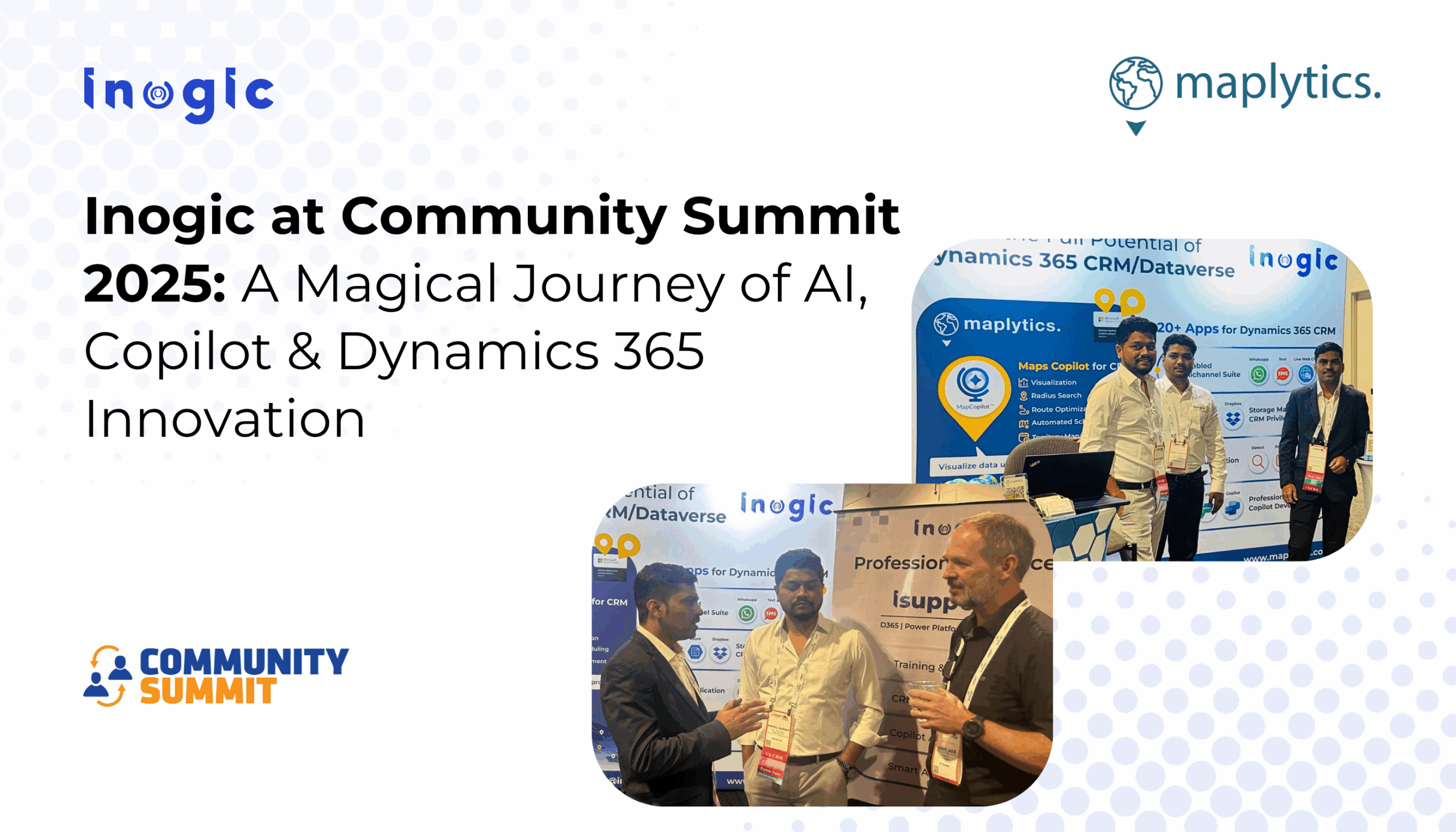 Inogic at Community Summit 2025: A Magical Journey of AI, Copilot & Dynamics 365 Innovation
