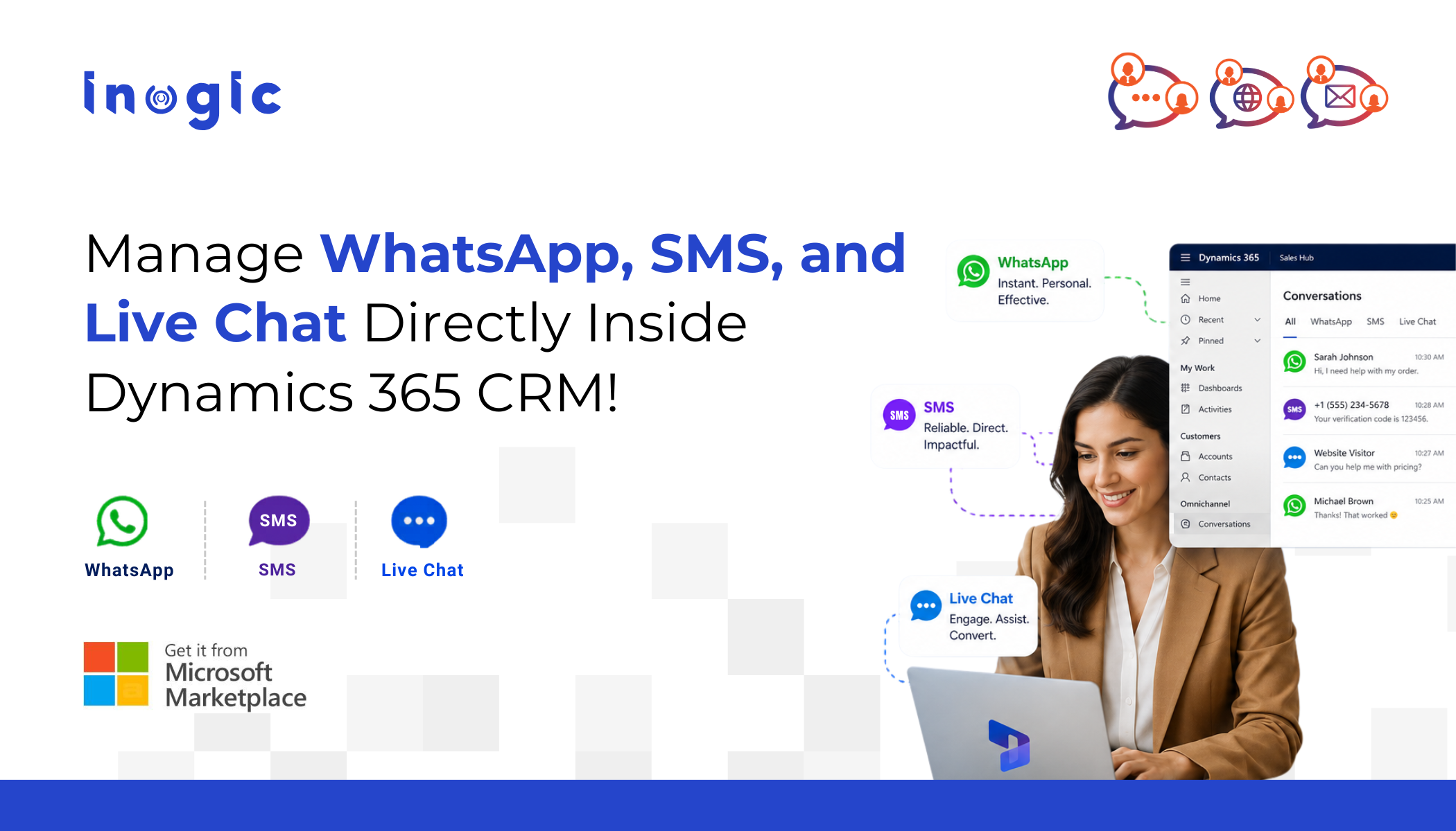 Manage WhatsApp, SMS, and Live Chat Directly Inside Dynamics 365 CRM!