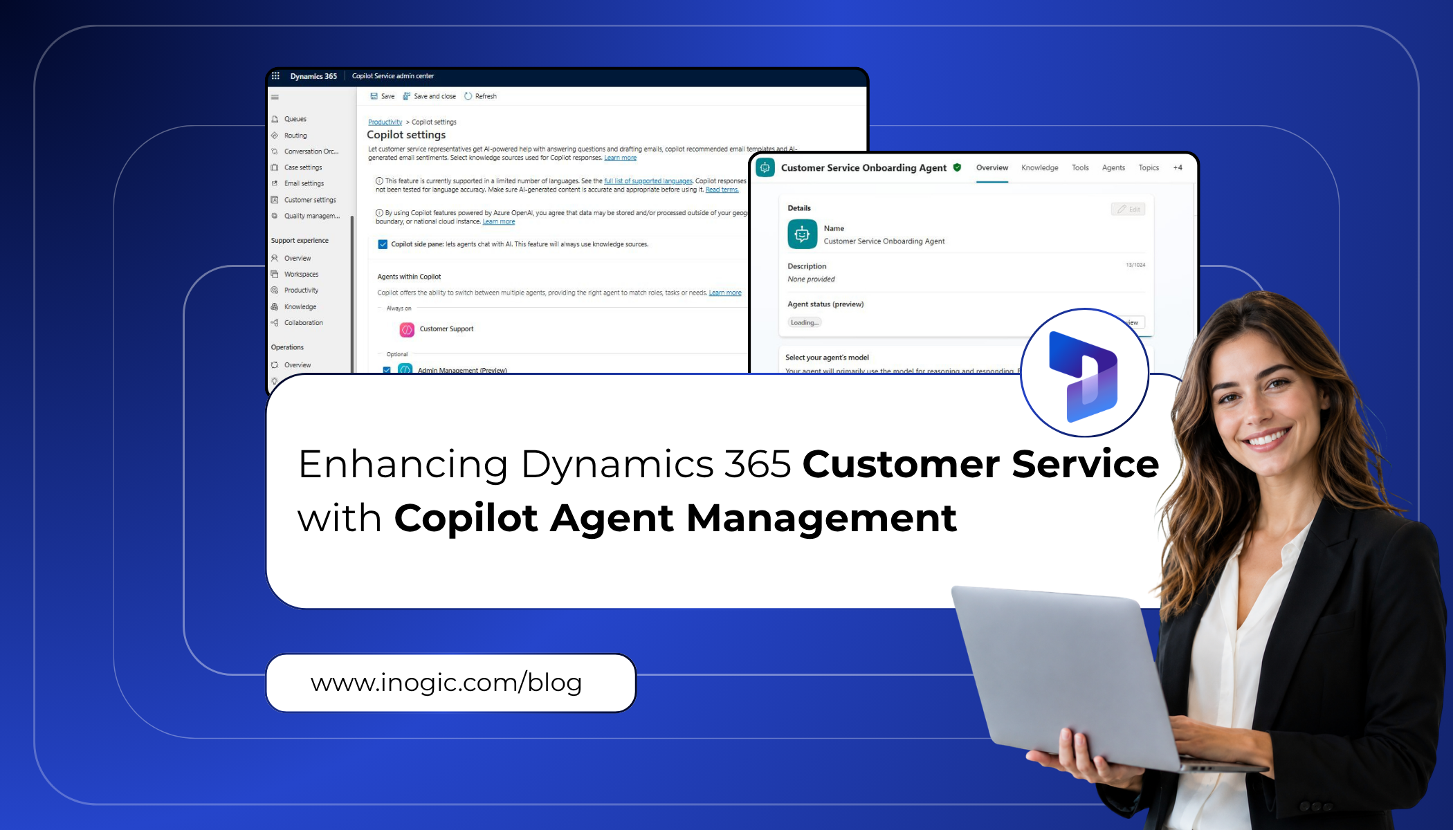 Enhancing Dynamics 365 Customer Service with Copilot Agent Management