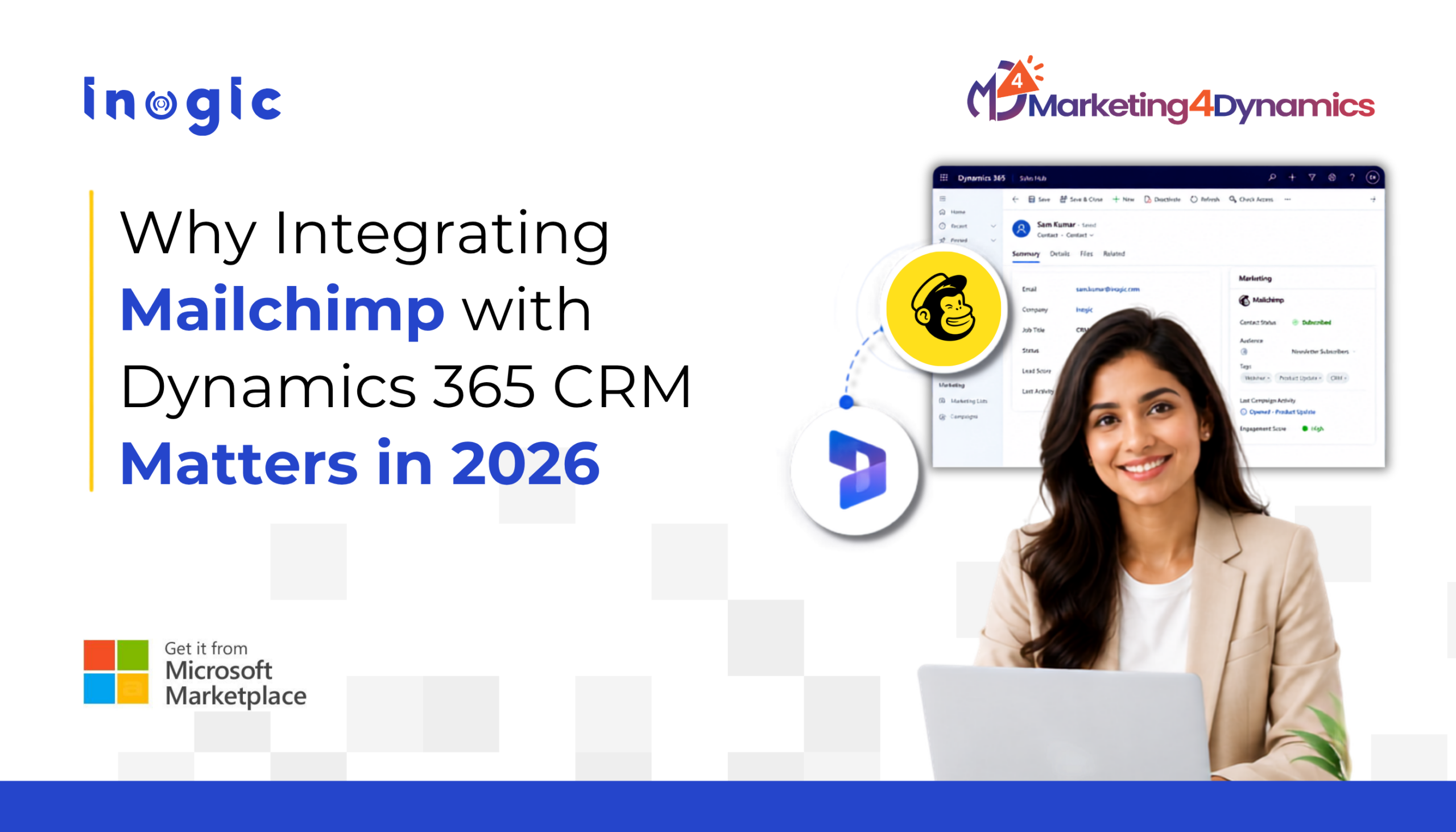 Why Integrating Mailchimp with Dynamics 365 CRM Matters in 2026