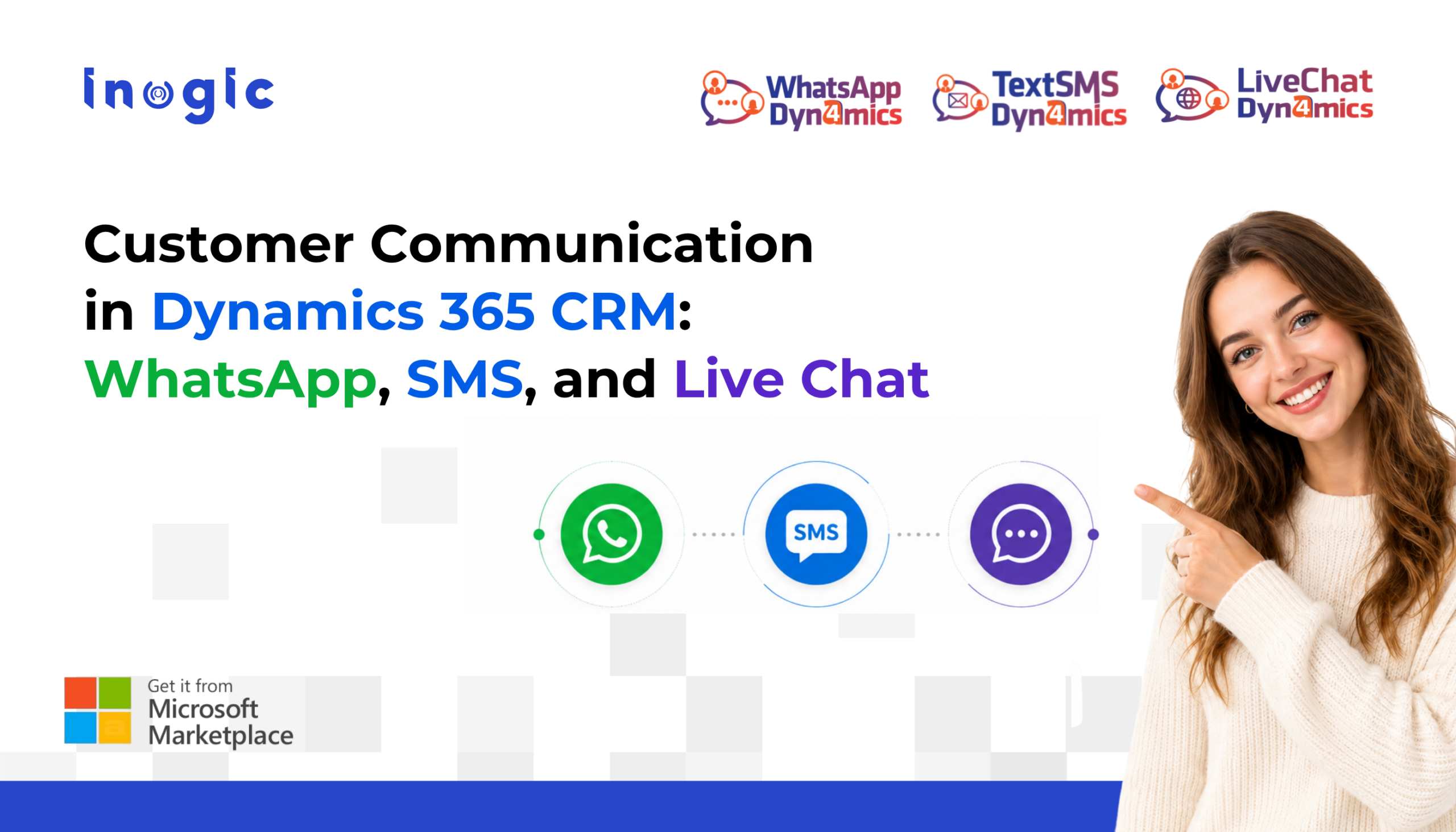Customer Communication in Dynamics 365 CRM: WhatsApp, SMS, and Live Chat