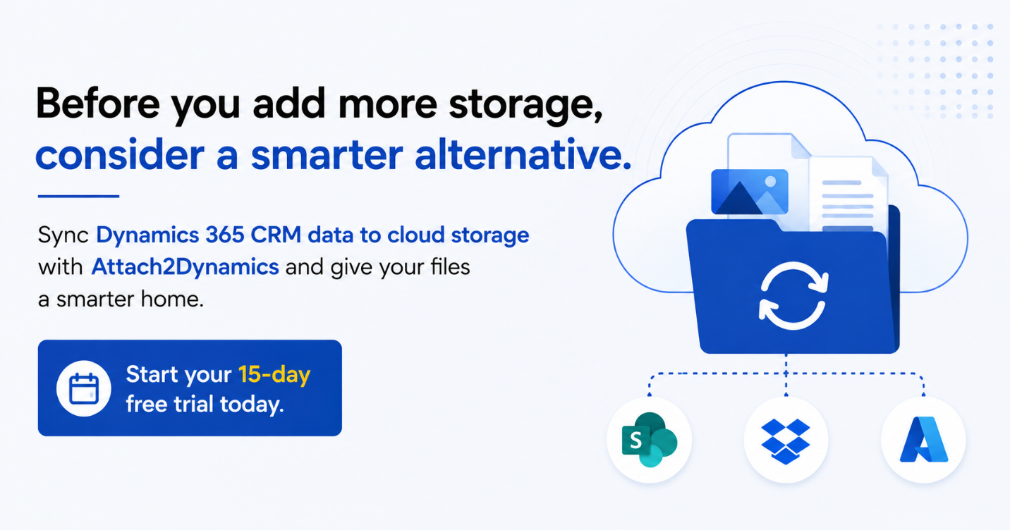 Before You Buy More Dynamics 365 Storage, Try This Cloud Sync Fix First