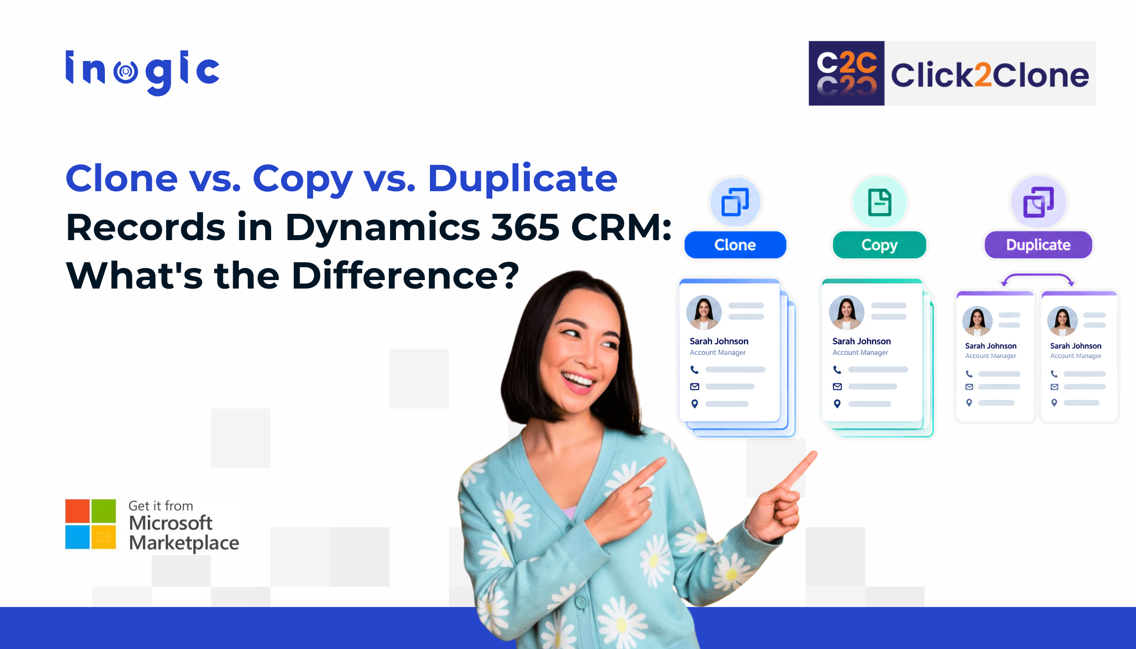 Clone vs. Copy vs. Duplicate Records in Dynamics 365 CRM: What’s the Difference?